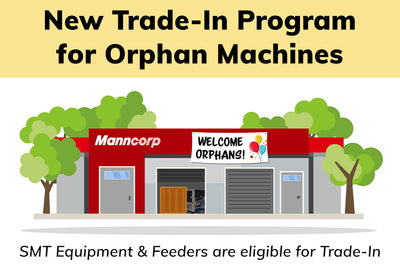 Introducing Our New Trade-In Program for Orphan Machines and Feeder Upgrades